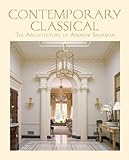 Contemporary Classical: The Architecture of Andrew Skurman livre