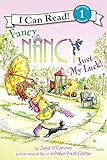 Fancy Nancy: Just My Luck! livre