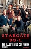 Stargate SG-1 The Illustrated Companion Season 10 livre
