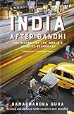 India After Gandhi: The History of the World's Largest Democracy (English Edition) livre
