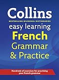 Easy Learning French Grammar and Practice livre