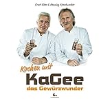 Kochen mit KaGee - das Gewürzwunder livre