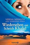 Wiedersehen mit Scheich Khalid (German Edition) livre
