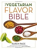 The vegetarian flavor bible : The essential guide to culinary creativity with vegetables, fruits, gr livre