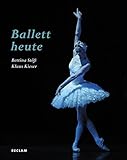 Ballett heute livre