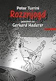 Rozznjogd (Rattenjagd) gezeichnet von Gerhard Haderer: Dialektstück mit hochdeutscher Übersetzung livre