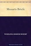 Mozarts Briefe livre