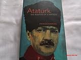 Ataturk: The Rebirth of a Nation livre