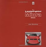 Lamborghini Miura Bible livre