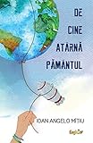 De cine atarna Pamantul livre