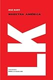 Nuestra America/ Our America livre