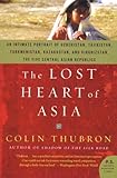 The Lost Heart of Asia livre